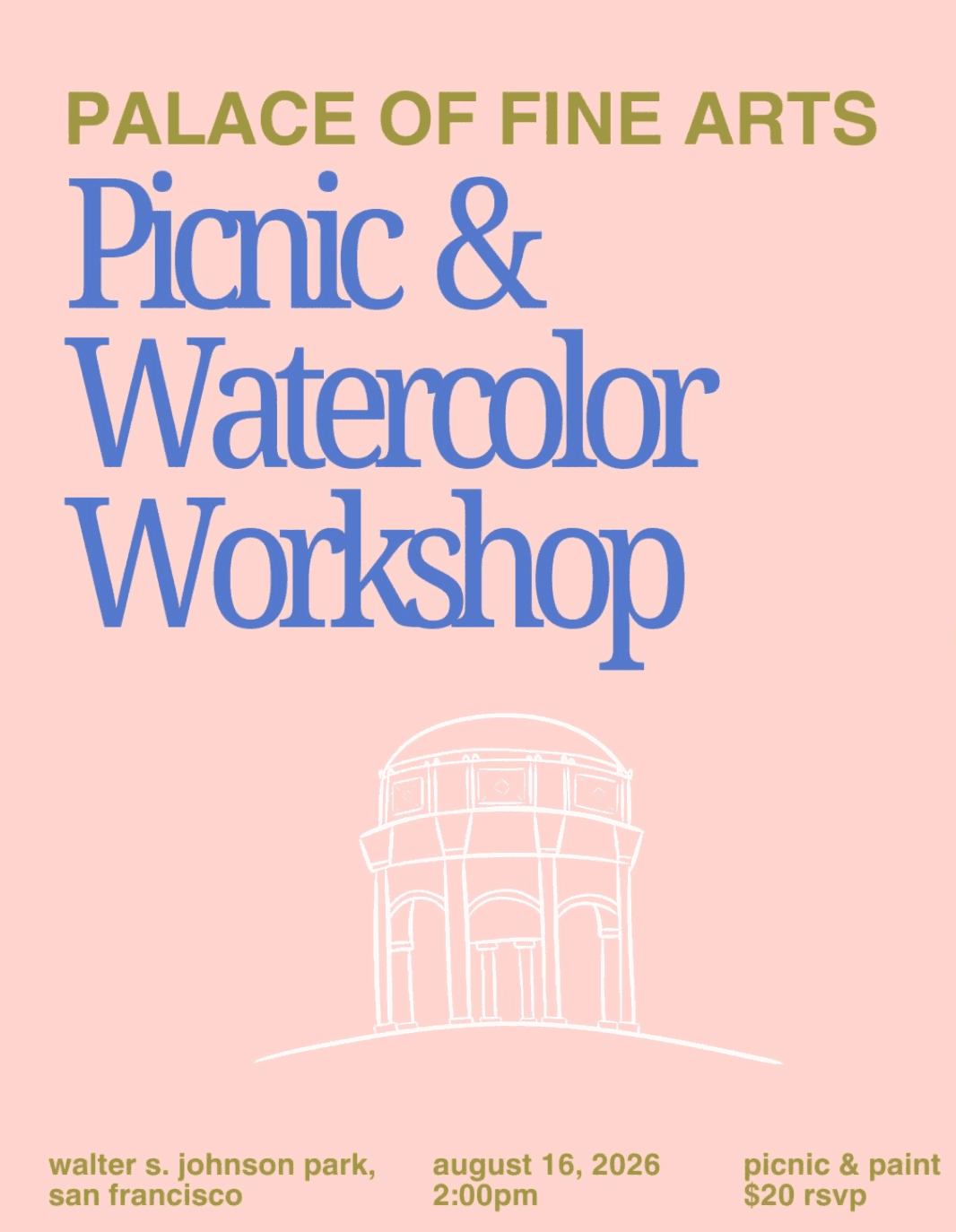 Palace of Fine Arts - Picnic & Watercolor Workshop