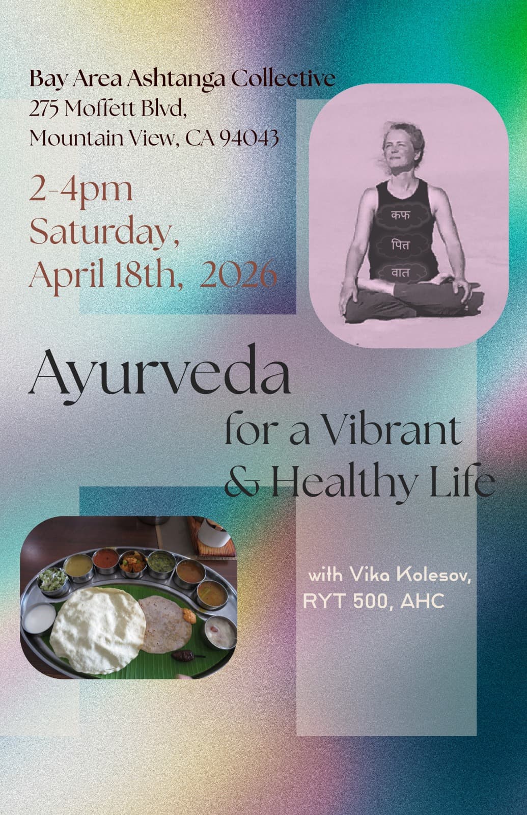 Ayurveda for a Vibrant & Healthy life with Vika